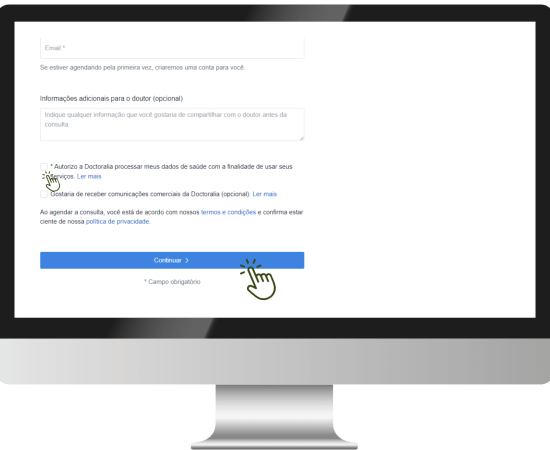 Continuação do formulário de agendamento, com campos para "Email" e um campo de texto para "Informações adicionais para o doutor". Há também caixas de seleção para autorização de processamento de dados de saúde e recebimento de comunicações comerciais. O botão "Continuar" aparece na parte inferior com um ícone de mão simbolizando a ação de clicar.