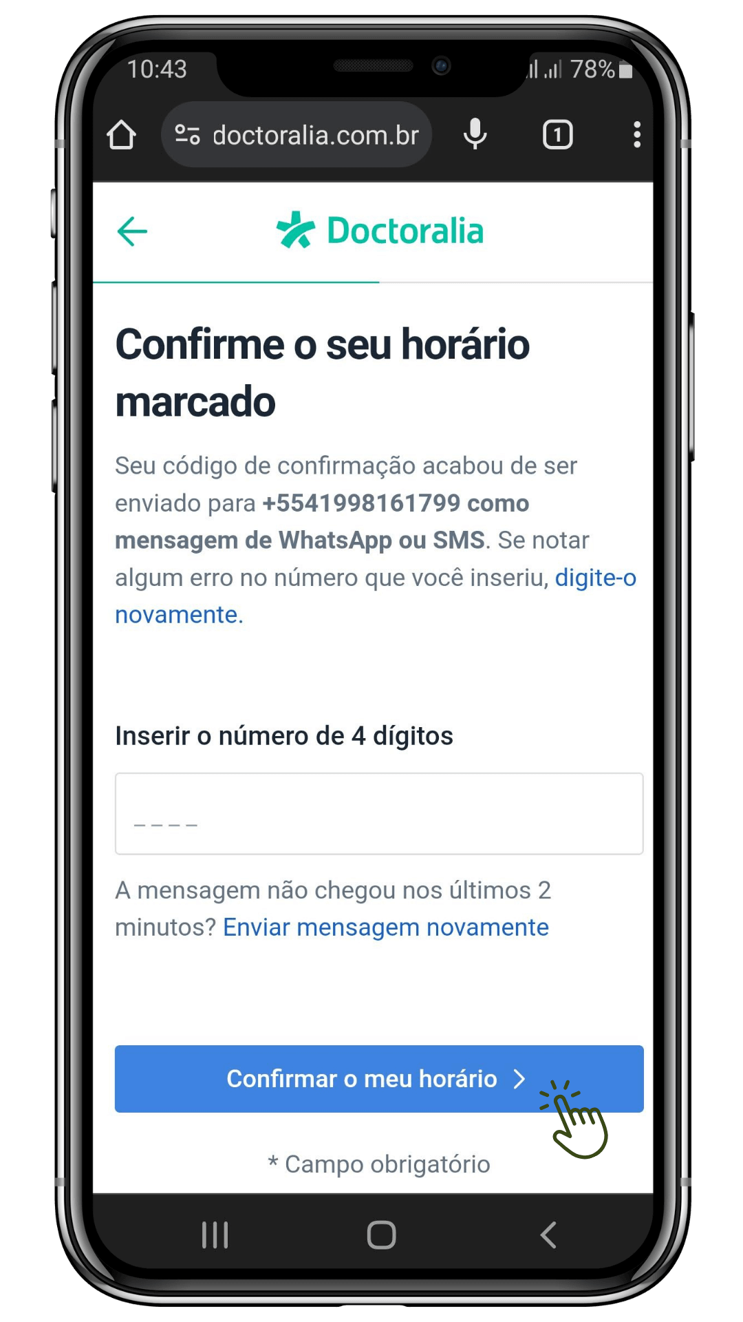 Imagem 3: Captura de tela no smartphone exibindo a etapa de confirmação de agendamento com um campo para inserir um código de confirmação recebido por mensagem. Oferece a opção de reenviar a mensagem caso não tenha sido recebida.