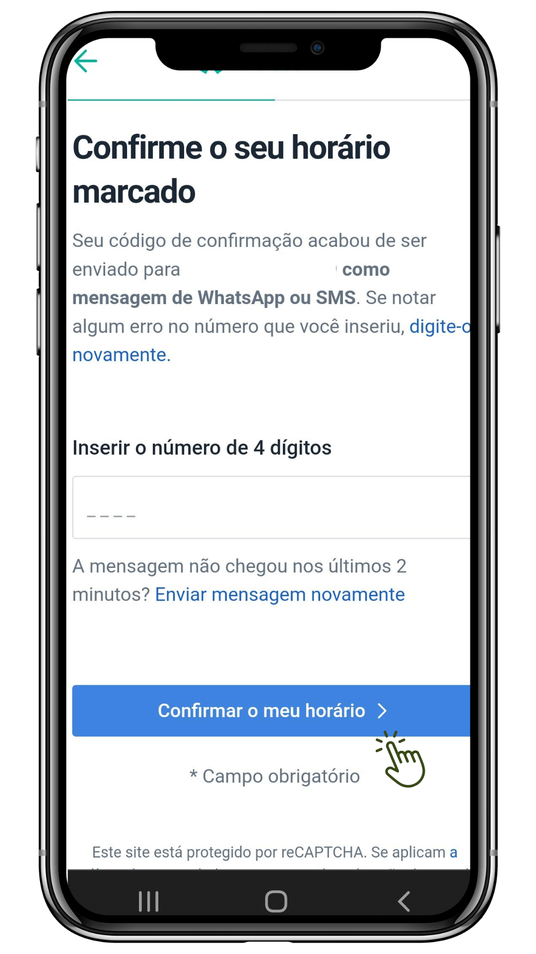 7 - Insira os 4 números enviados para você em seu celular ou e-mail e confirme o agendamento